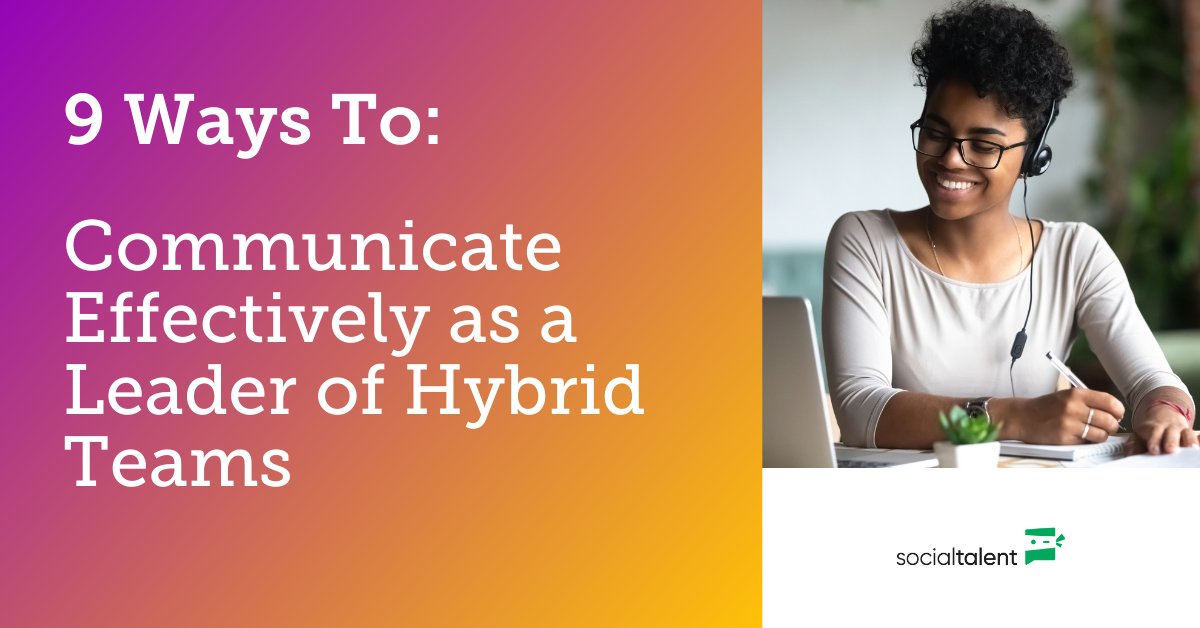 Read more about the article 9 ways to communicate effectively as a leader of hybrid teams