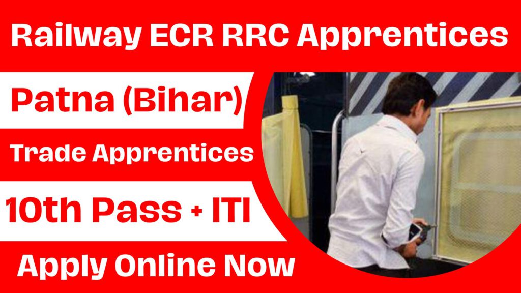 Railway ECR RRC Patna Various Trade Apprentices के लिए निकली 1851 पदों पर भर्ती, अभी करें ऑनलाइन आवेदन। 